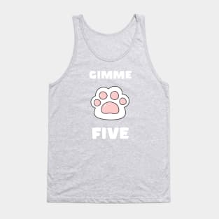 Gimme Hi Five Cats and Dogs Tank Top